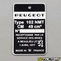 Manufacturer&#39;s plate Peugeot 102 NMT (1 April 1977) (virgin, identical origin)