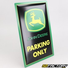 Decorative plaque John Deere Parking Only 40x60 cm